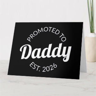 Für Daddy Est befördert. 2026 Karte