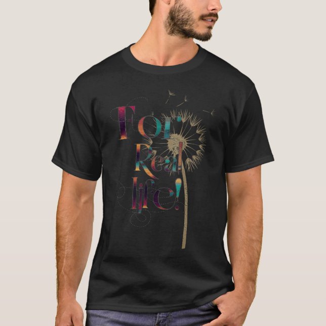für das echte Leben T-Shirt (Vorderseite)