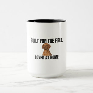 Für das Feld gebaut und zu Hause geliebt Vizsla Ka Tasse