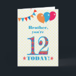 Für die Brother 12. Geburtstagskarte Karte<br><div class="desc">Eine bunte Geburtstagskarte für einen 12-jährigen Bruder. Die große Nummer 12 ist mit einem orangefarbenen, roten und blauen Muster gefüllt, das in hellblau dargestellt ist. Oben sind Ballons und Bollen, in passenden Farben, und der Gruß auf der Titelseite ist: 'Bruder, du bist heute 12!' in hellroten und blauen Buchstaben, auf...</div>