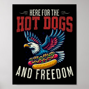 Für die heißen Hunde und Freiheit Männer 4. Juli F Poster