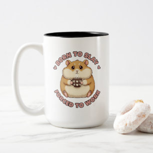 Für die Kollegin geboren, um Hamster sassy süß zu Zweifarbige Tasse
