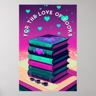 Für die Liebe von Büchern Poster