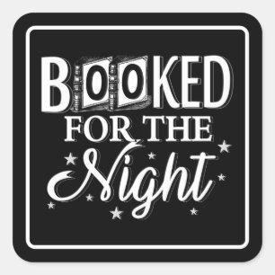 Für die Nacht reserviert Quadratischer Aufkleber