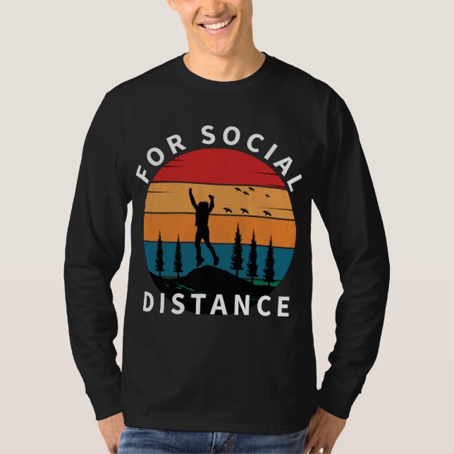 FÜR DIE NATURWANDERUNG IN SOZIALER FERNSICHT T-Shirt (Vorderseite)