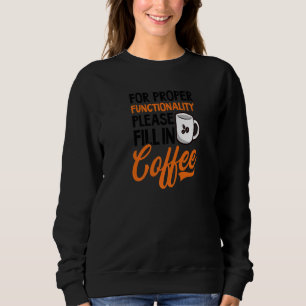 Für die richtige Funktionalität füllen Sie bitte d Sweatshirt