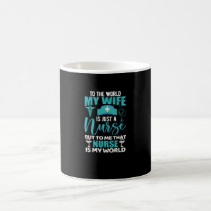 Für die Welt ist meine Ehefrau nur eine Krankensch Kaffeetasse