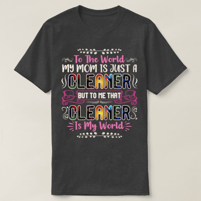 Für die Welt ist meine Mama nur ein sauberer Witz T-Shirt (Design vorne)