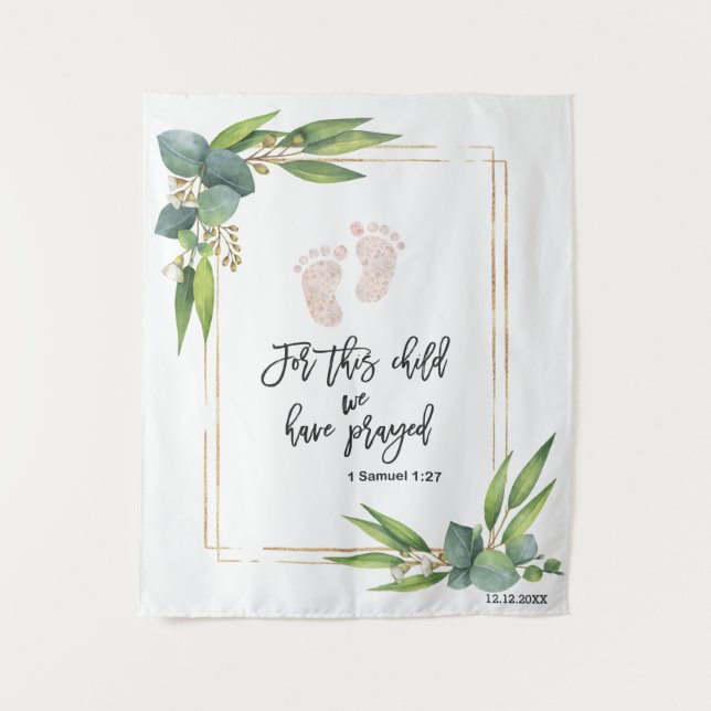 Für dieses Kind haben wir Bibelverse betet Wandteppich (Vorderseite)