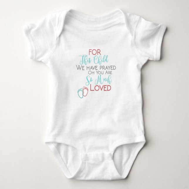 Für dieses Kind haben wir Bodysuit gebetet Baby Strampler (Vorderseite)