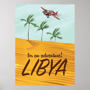 Für ein Abenteuer! Libyen-Reiseplakat Poster