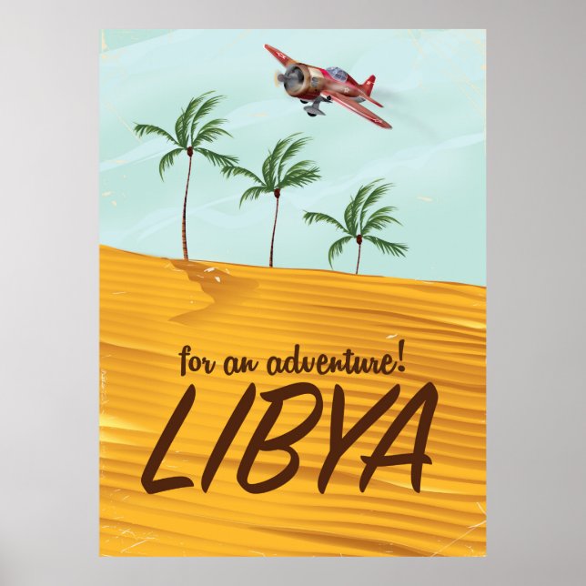 Für ein Abenteuer! Libyen-Reiseplakat Poster (Vorne)