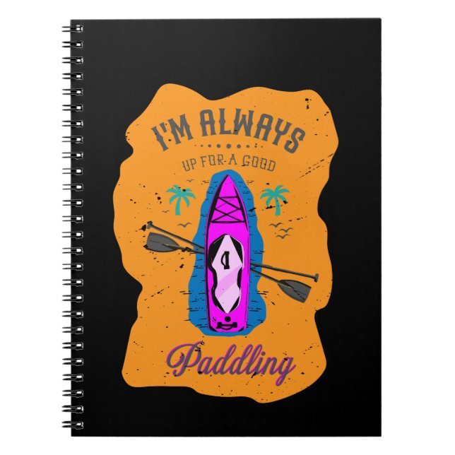 Für ein gutes Paddeln SUP Notizblock (Vorderseite)