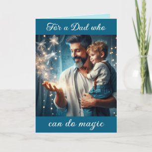 Für einen Vater, der Zauber machen kann Feiertagskarte