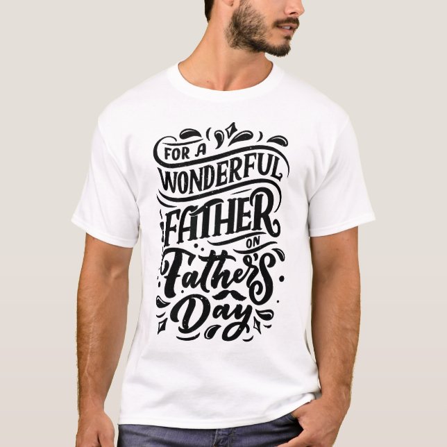 Für einen wunderbaren Vater - herzlicher T - Shirt (Vorderseite)
