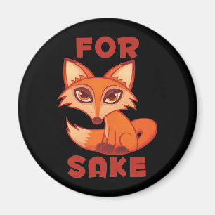 Für Fox Sake Magnet