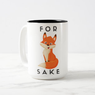 Für Fox Sake Tasse