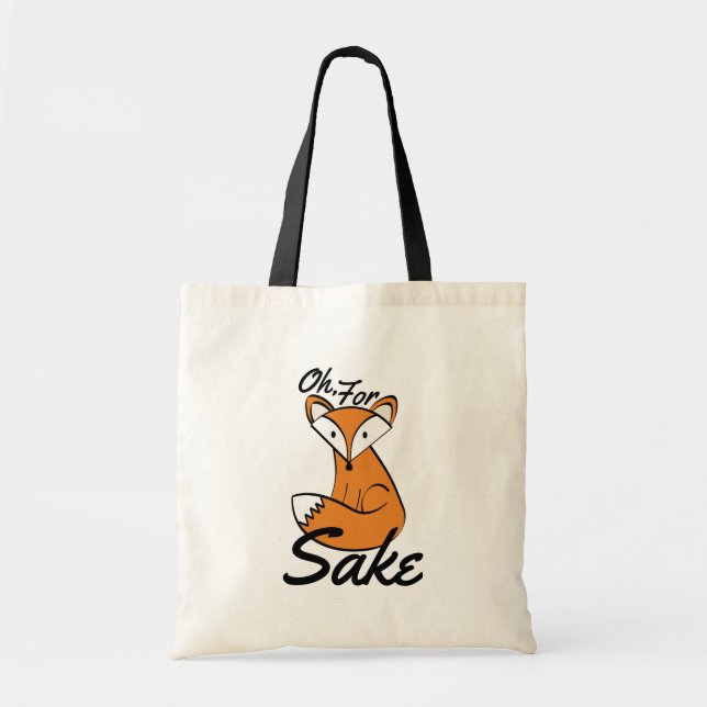 Für Fox Sake Tote Tasche (Vorne)