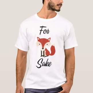 Für Fuchsgrund-Neuheits-T - Shirt