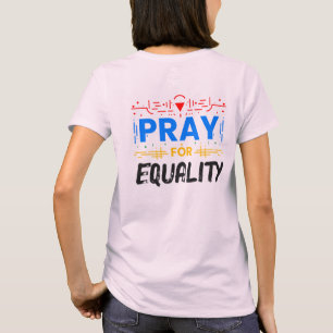 Für Gleichheit plädieren T-Shirt