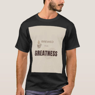 Für Größe Gebraut Motivationaler Kaffee Liebhaber T-Shirt