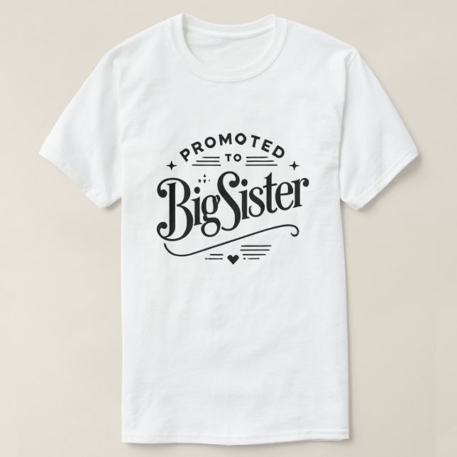 Für große Schwester befördert T-Shirt (Design vorne)