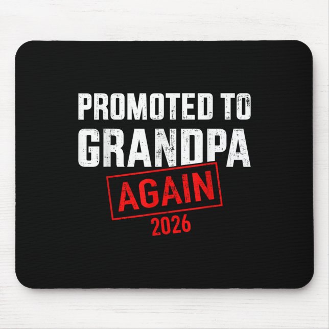 Für Großvater 2026 erneut befördert Mousepad (Vorne)