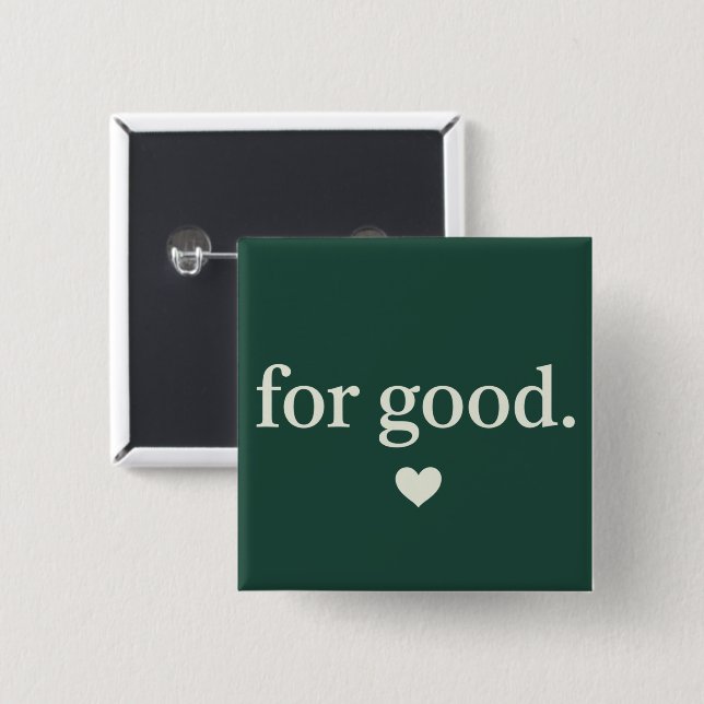 Für gute minimalistische positive Zitataesthetik  Button (Vorne & Hinten)