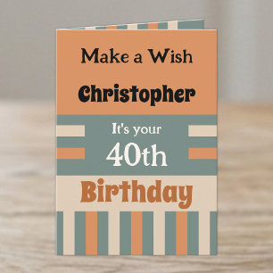 Für ihn Namen orange spezieller 40. Geburtstag Karte