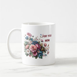 Für Ihre Mama Kaffeetasse