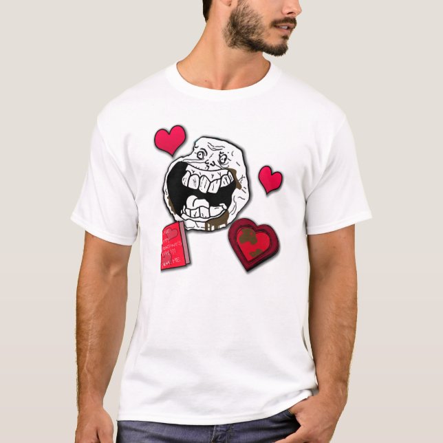 Für immer alleinValentine Meme Shirt (Vorderseite)