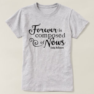 Für immer besteht es aus Neuheiten T-Shirt