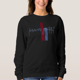 Für immer dankbar Schrift mit Farbbalken Sweatshirt