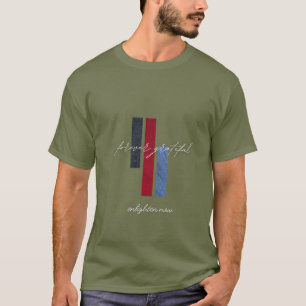 Für immer dankbarer T - Shirt Inspiration & Herz
