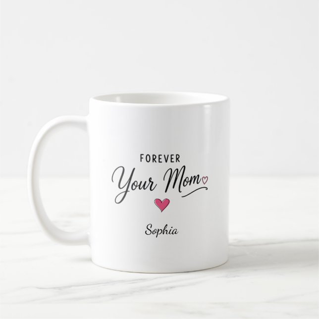 Für immer deine Mutter Kaffeetasse (Links)