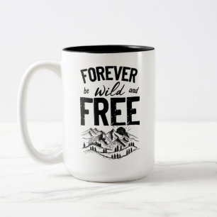 Für immer frei und frei zweifarbige tasse