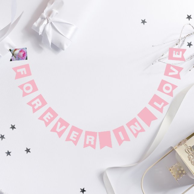 Für immer in der Liebe Einfache rosa Hochzeit Wimpelkette (In Situ Wedding)