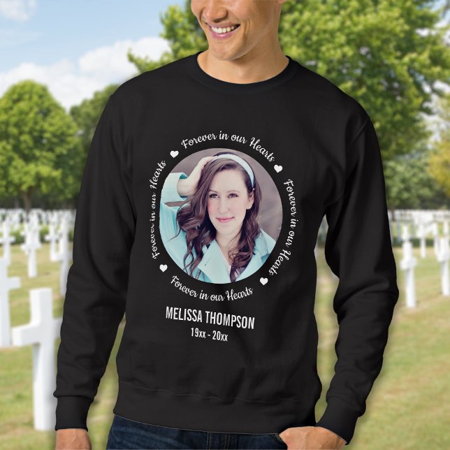 Für immer in unserem Memorial für das benutzerdefi Sweatshirt (Von Creator hochgeladen)