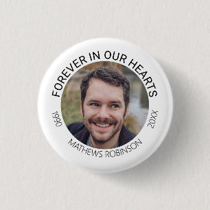 Für immer in unseren Herzen Gedenk Tribute Beerdig Button