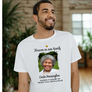 Für immer in unseren Herzen Gedenktext Foto T-Shirt