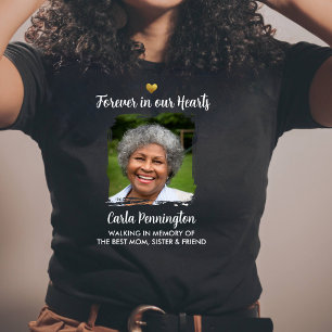 Für immer in unseren Herzen Gedenktext Foto  T-Shirt