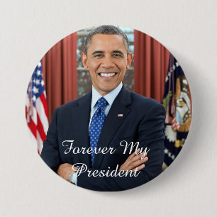 Für immer mein Stützknopf Präsidenten-Barack Obama Button