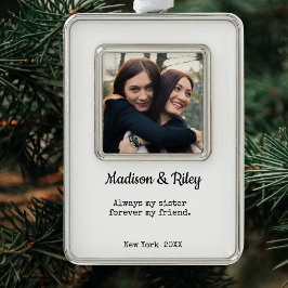 Für immer meine Schwester, für immer mein Freund Rahmen-Ornament Silber