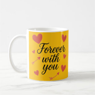 Für immer mit Ihrem romantischen Zitat - perfektes Kaffeetasse