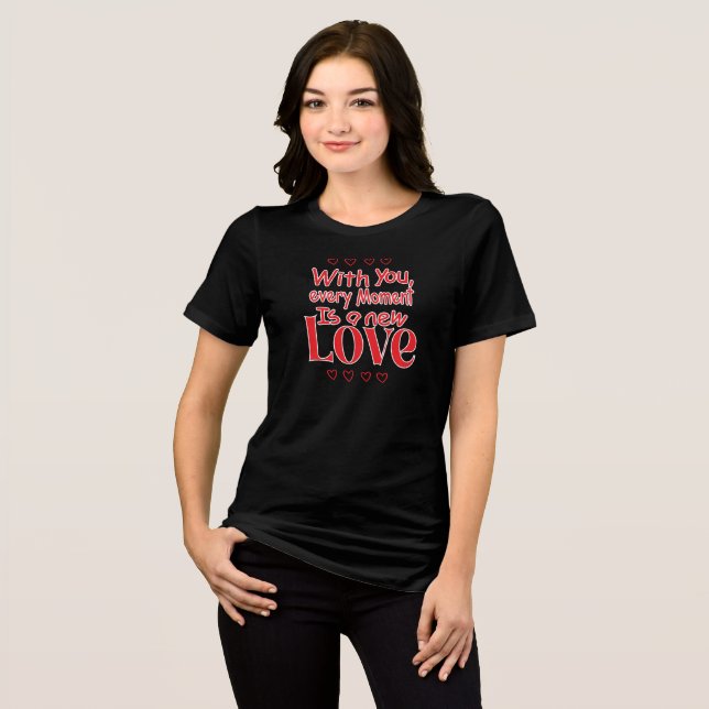 Für immer neue Liebe Romantischer Spruch Tri-Blend Shirt (Vorderseite voll)