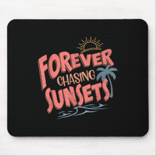 Für immer Sonnenuntergänge jagen Retro Vintage Som Mousepad