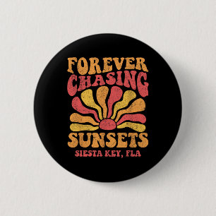 Für immer Sonnenuntergänge jagen Siesta Key Beach Button