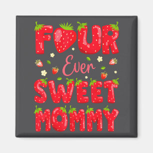 Für immer süße Mami Erdbeere 4. Geburtstag Magnet
