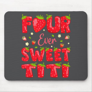 Für immer süße Titi Strawberry Berry 4. Geburtstag Mousepad