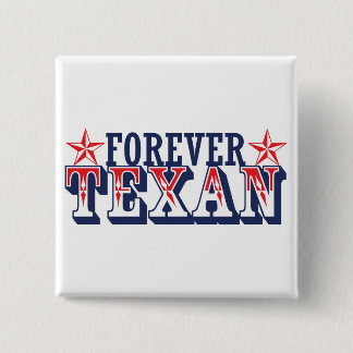 Für immer Texan Button